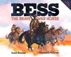 Bess the Brave War Horse: Published By Scholastic